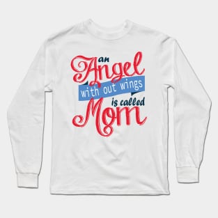 Angel Mom Long Sleeve T-Shirt